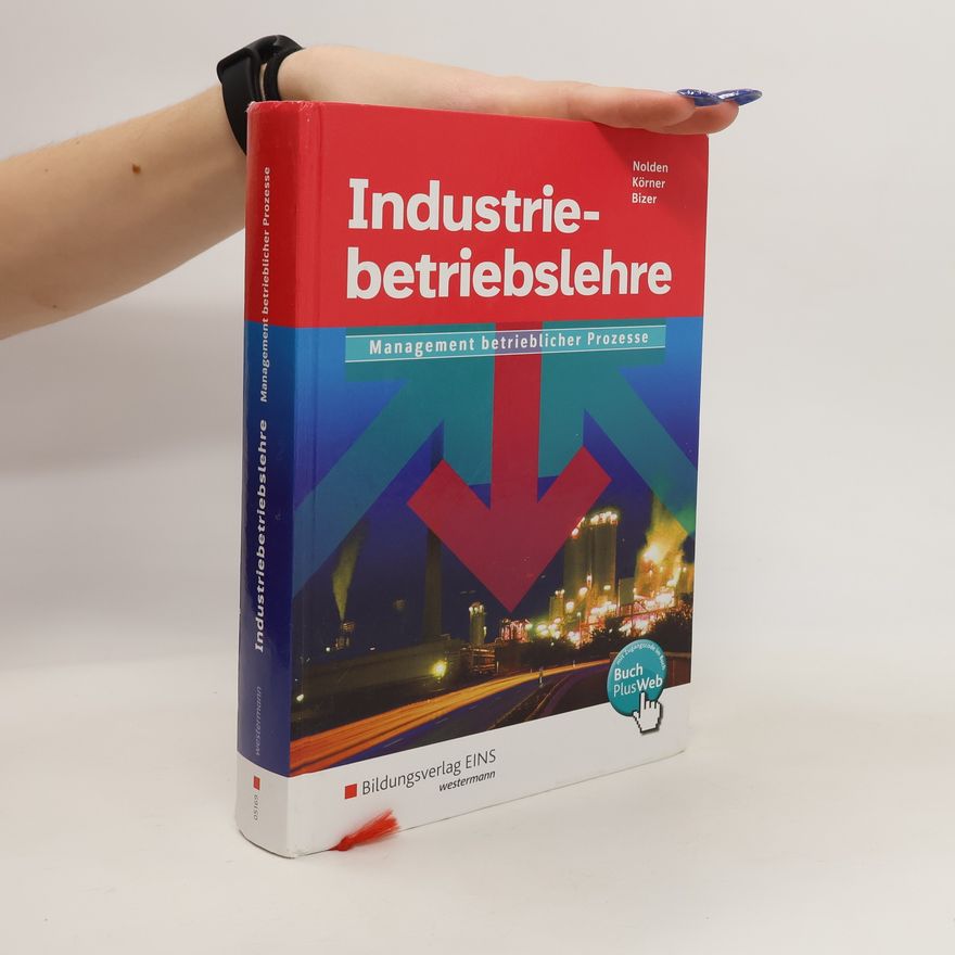 Various authors Industriebetriebslehre - Management betrieblicher Prozesse