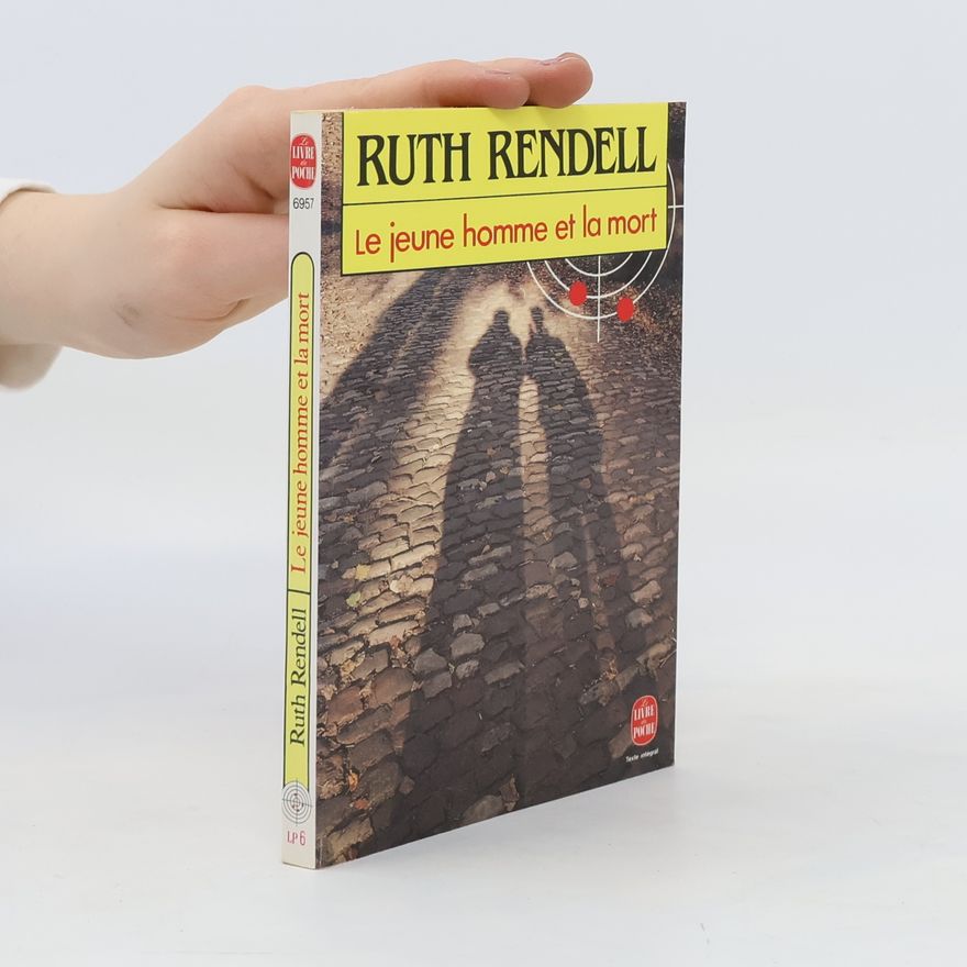 Ruth Rendell Le jeune homme et la mort