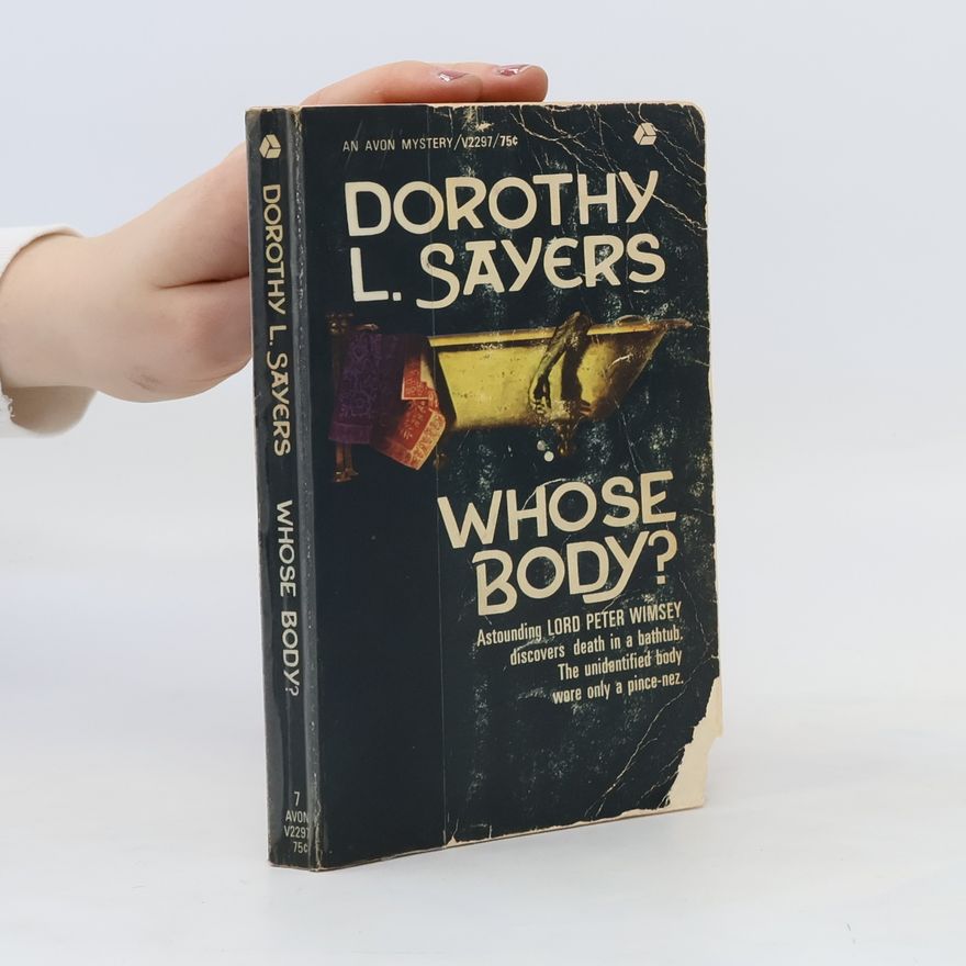 Dorothy L. Sayers Whose Body?