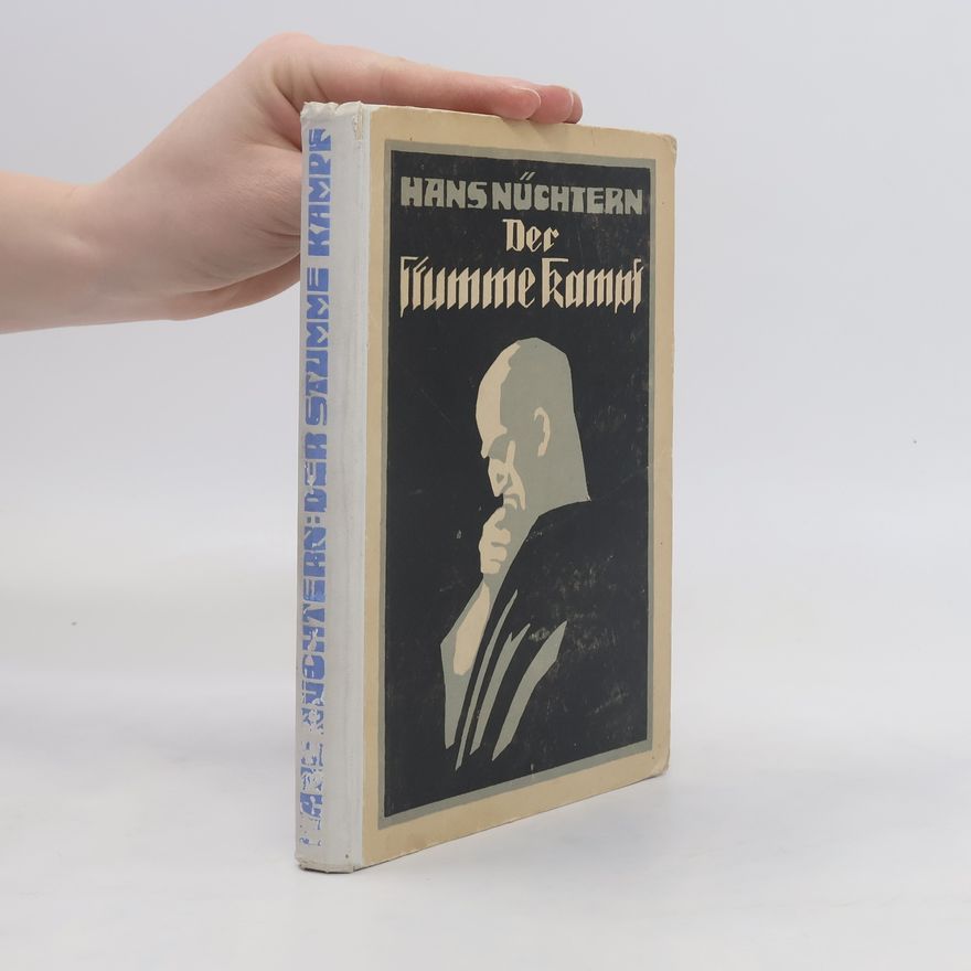 Hans Nüchtern Der Stumme Kampf
