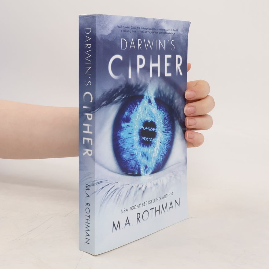 M. A. Rothman Darwin's Cipher