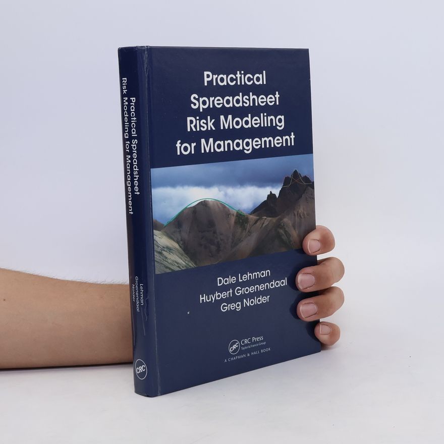 Greg Nolder Practical Spreadsheet Risk Modeling for Management