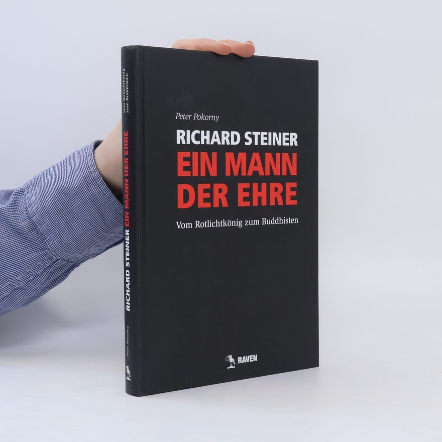 Richard Steiner Ein Mann der Ehre