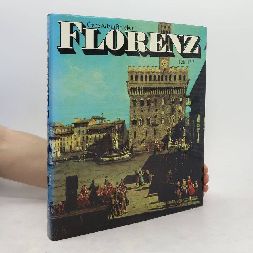 Gene Brucker Florenz