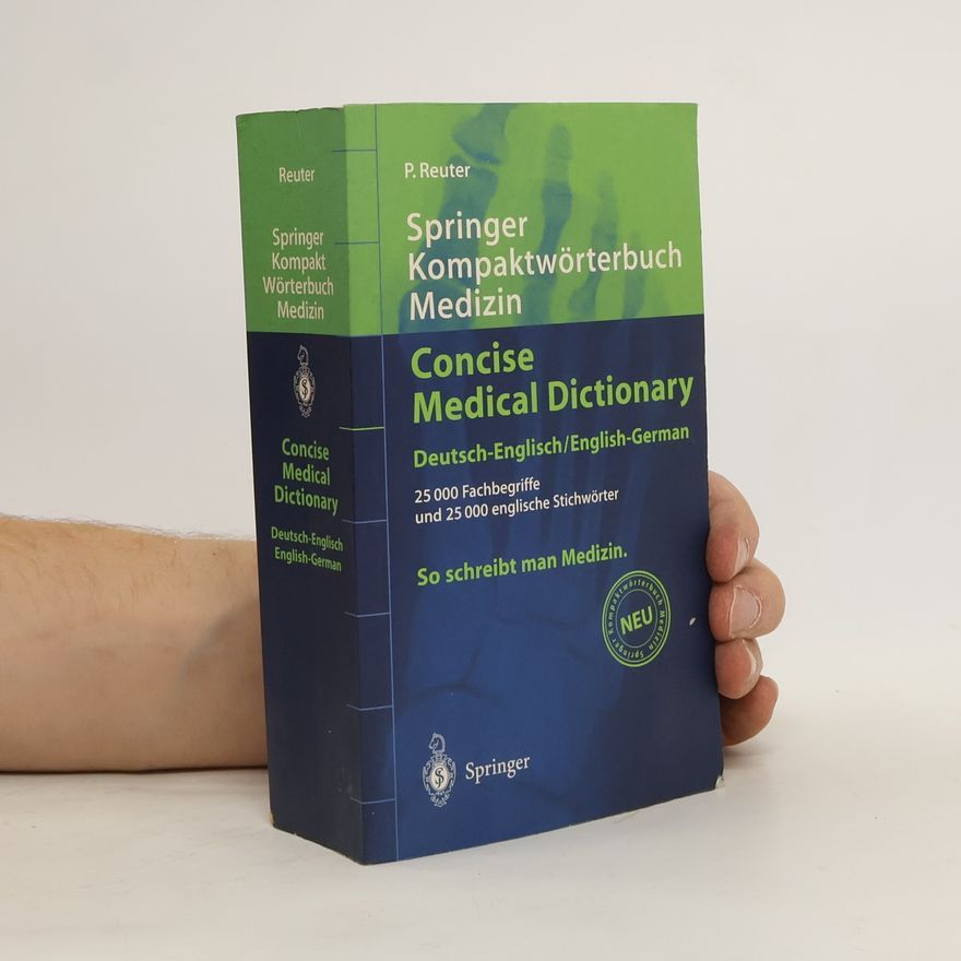 Peter Reuter Springer-Kompaktwörterbuch Medizin