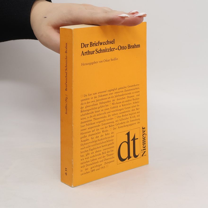 Arthur Schnitzler Der Briefwechsel Arthur Schnitzler, Otto Brahm