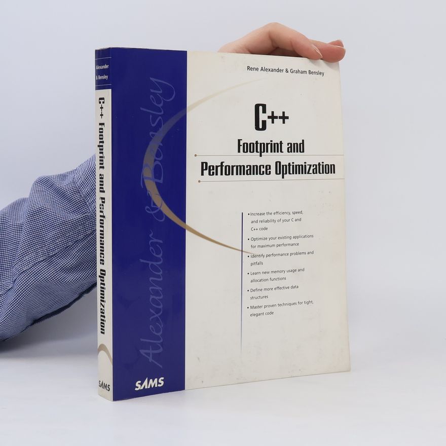 Graham Bensley C++ Footprint and Performance Optimization