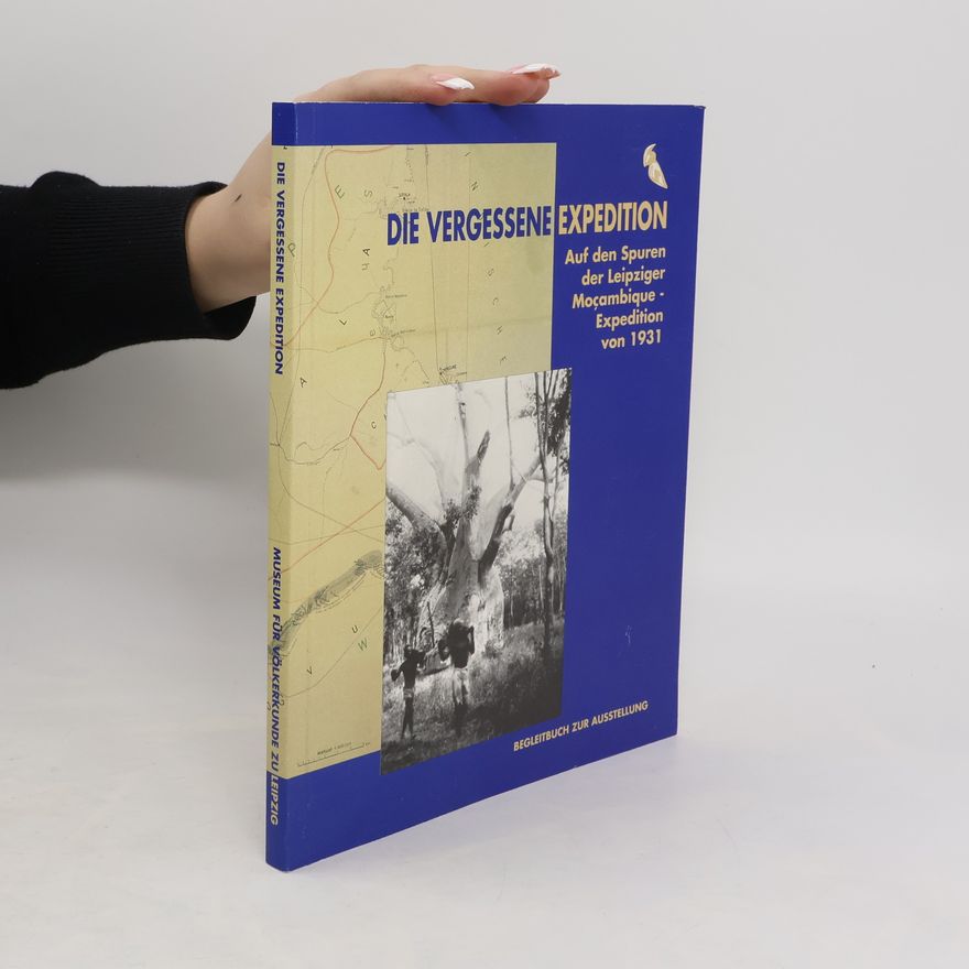 Karin Bautz Die vergessene Expedition