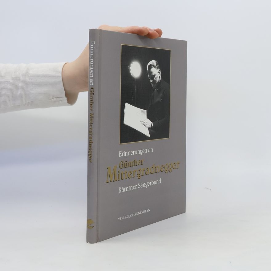 Auteurscollectief Erinnerungen an Günther Mittergradnegger