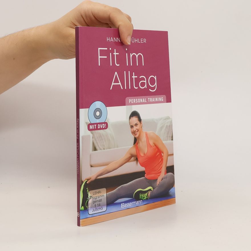 Hannah Fühler Fit im Alltag