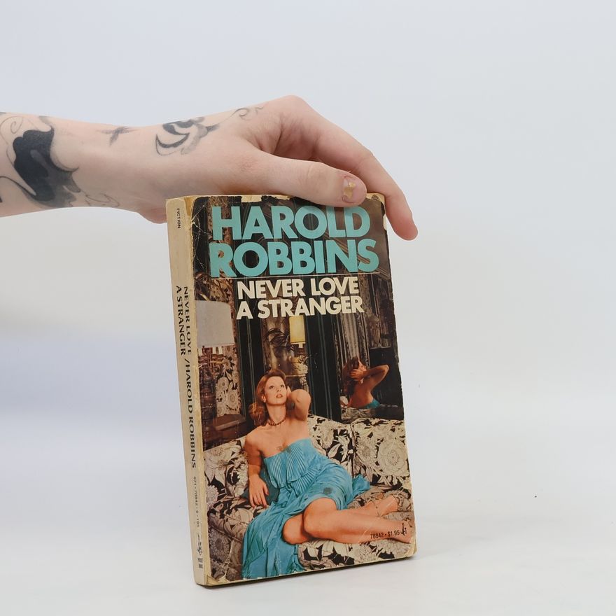 Harold Robbins Never Love a Stranger