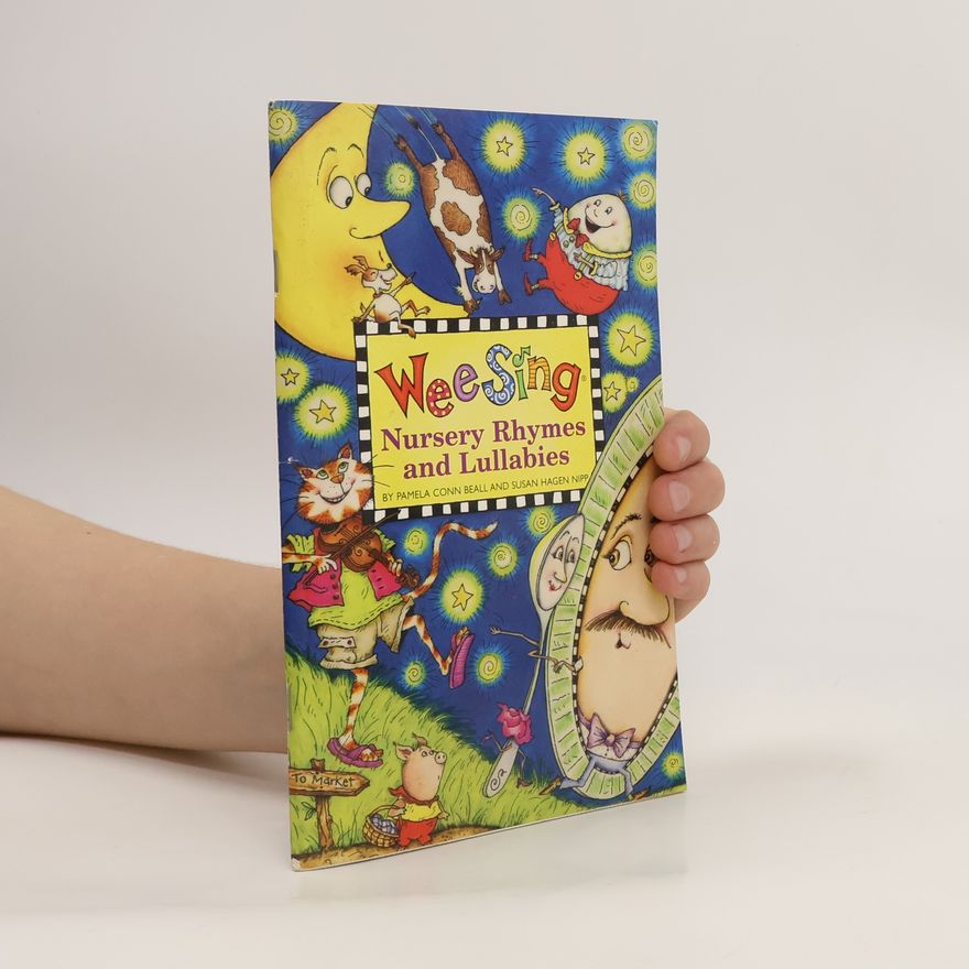 Susan Hagen Nipp Wee Sing Nursery Rhymes and Lullabies book