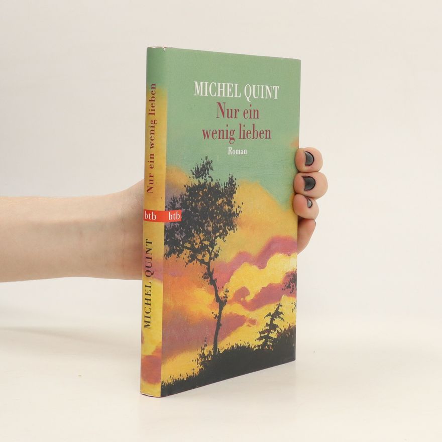 Michel Quint Nur ein wenig lieben