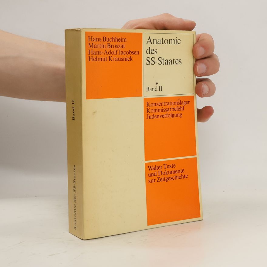 Autorenkollektiv Anatomie des SS-Staates. Band II