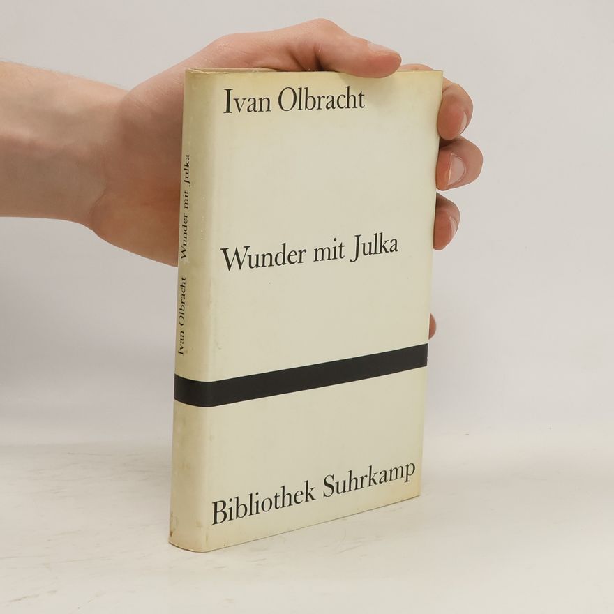 Ivan Olbracht Wunder mit Julka