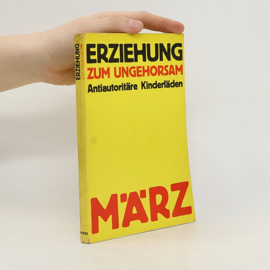 Autorenkollektiv Erziehung zum ungehorsam