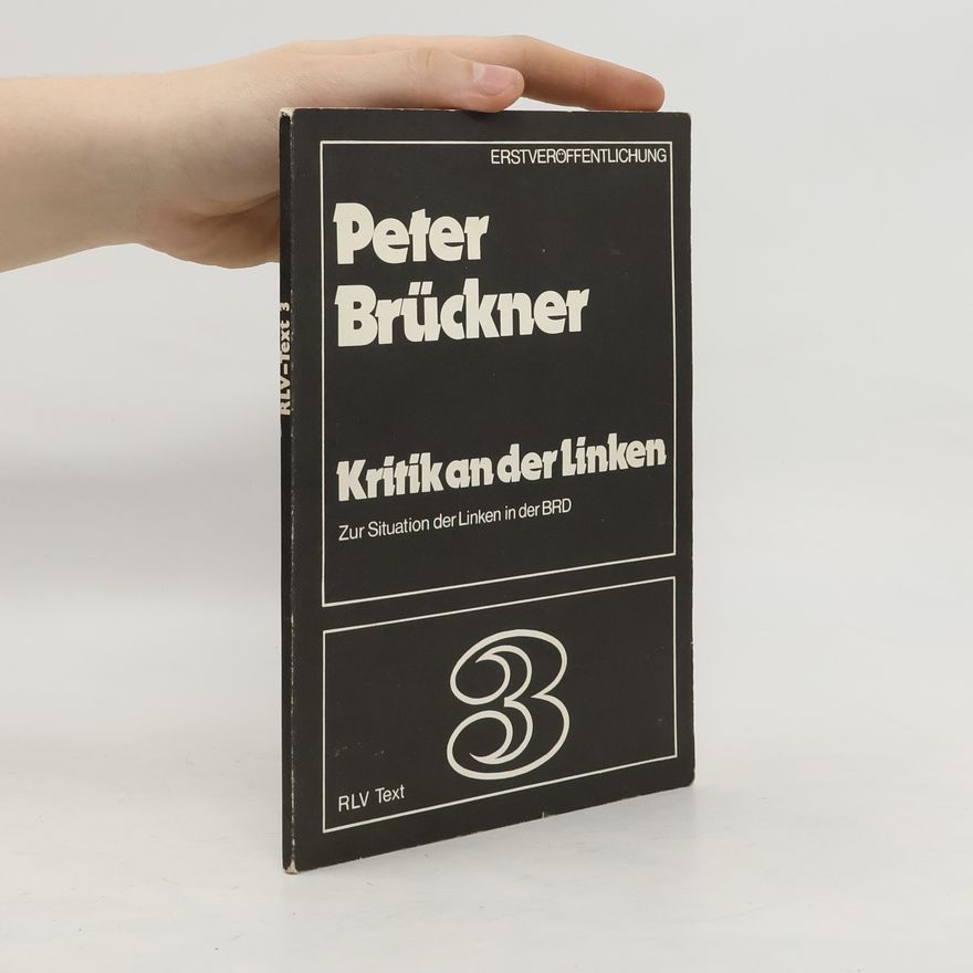 Peter Brückner Kritik an der Linken 3