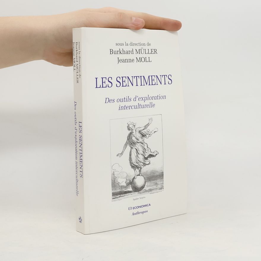 Burkhard Müller Les sentiments