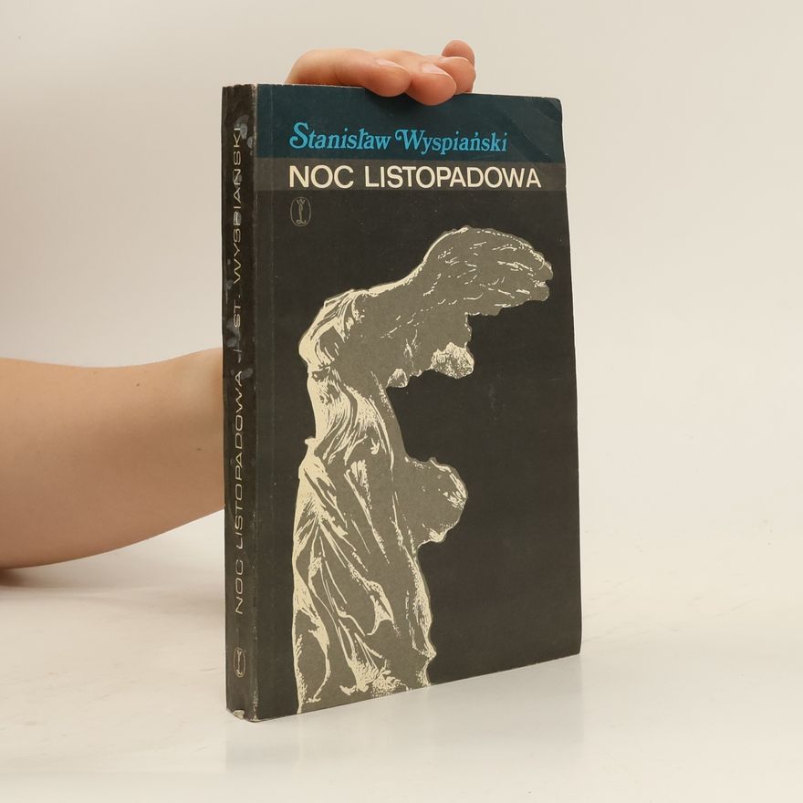 Stanislaw Wyspiański Noc listopadowa