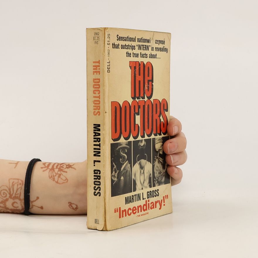 Martin L. Gross The Doctors