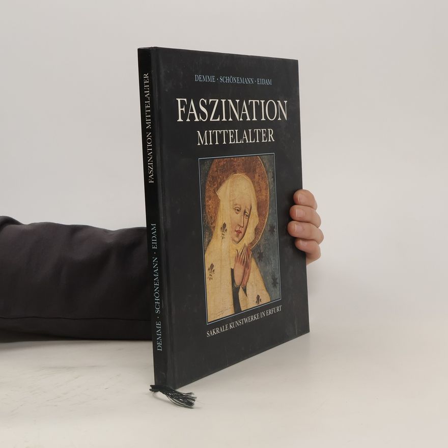 Dieter Demme Faszination Mittelalter
