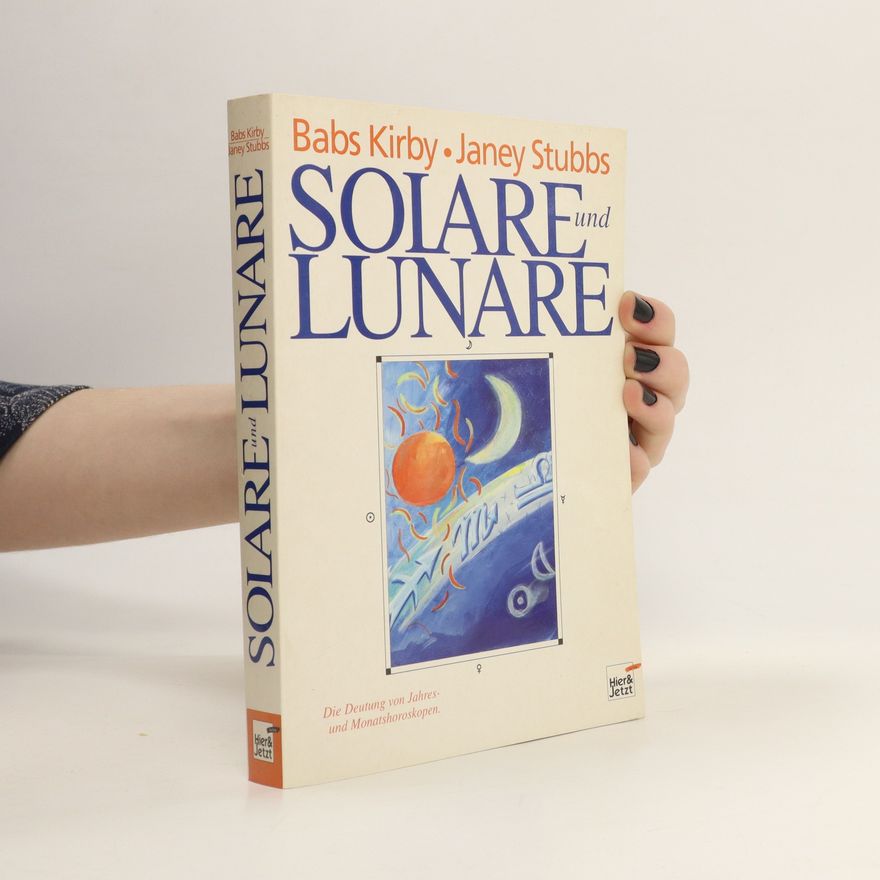 Babs Kirby Solare und Lunare