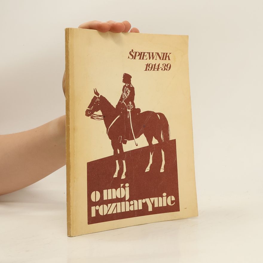 Kolektiv autorů O mój rozmarynie