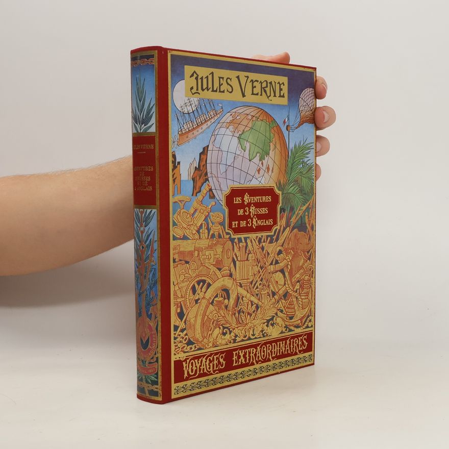 Jules Verne Aventures de 3 Russes de 3 Anglais
