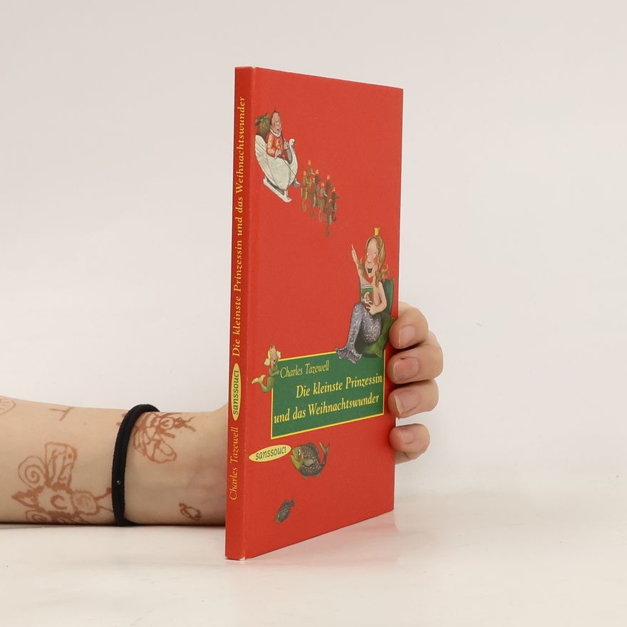Charles Tazewell Die kleinste Prinzessin und das Weihnachtswunder