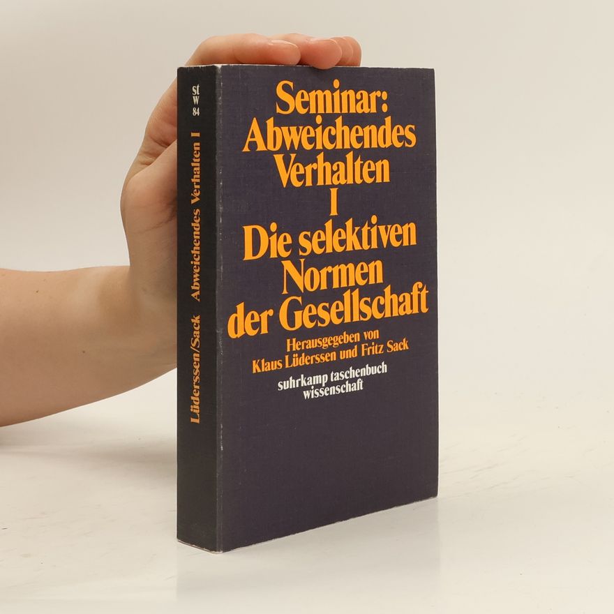 Fritz Sack Seminar : Abweichendes Verhalten I