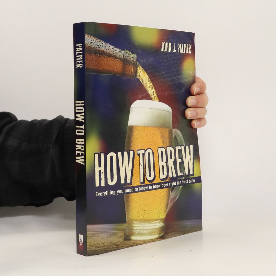 John J. Palmer How to Brew