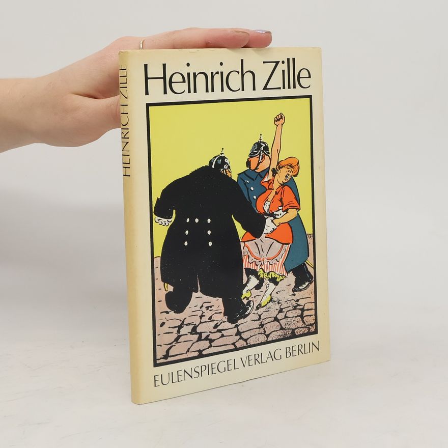 Heinrich Zille Heinrich Zille