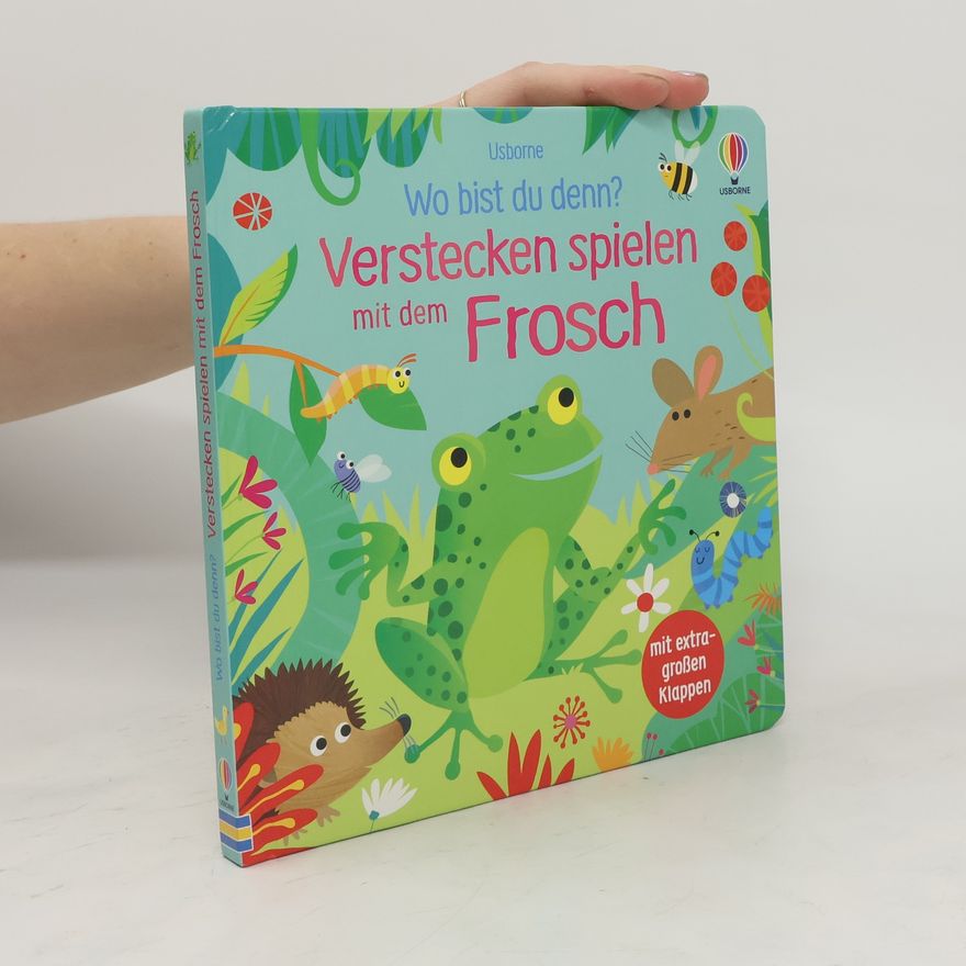 Sam Taplin Wo bist du denn? Verstecken spielen mit dem Frosch