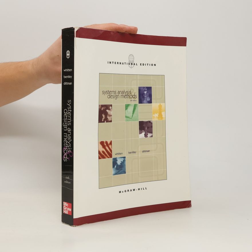 Lonnie D. Bentley Systems Analysis and Design Methods