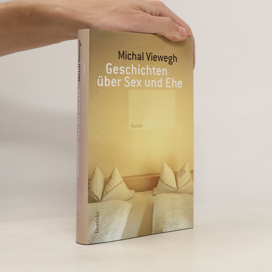Michal Viewegh Geschichten über Sex und Ehe
