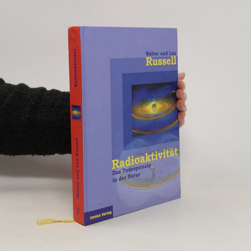 Walter Russell Radioaktivität