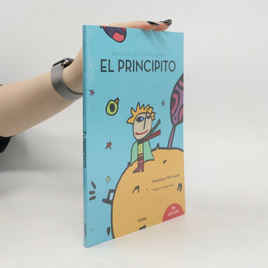 Antoine de Saint-Exupéry El principito