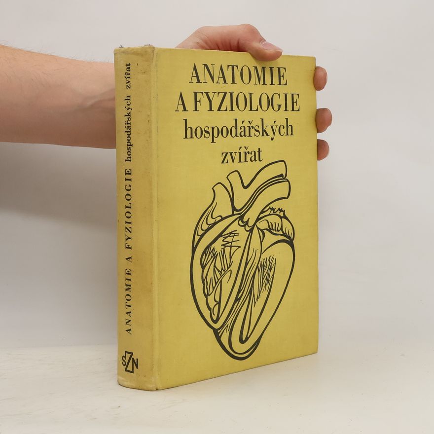 Autorenkollektiv Anatomie a fyziologie hospodářských zvířat