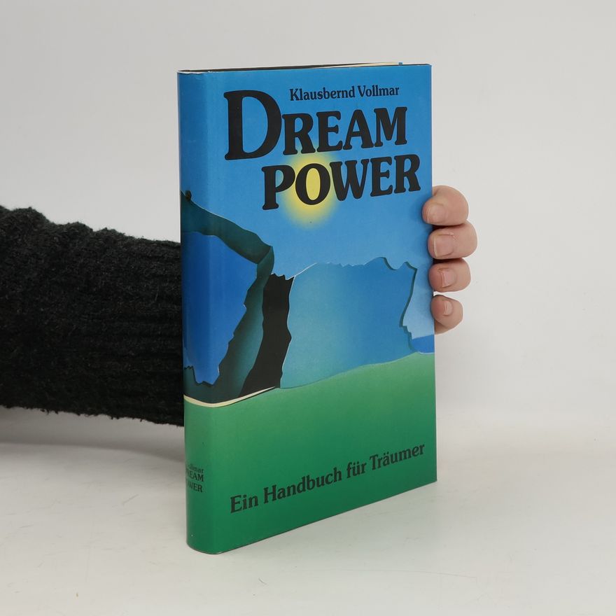 Klausbernd Vollmar Dreampower