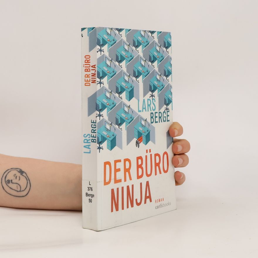 Lars Berge Der Büro-Ninja