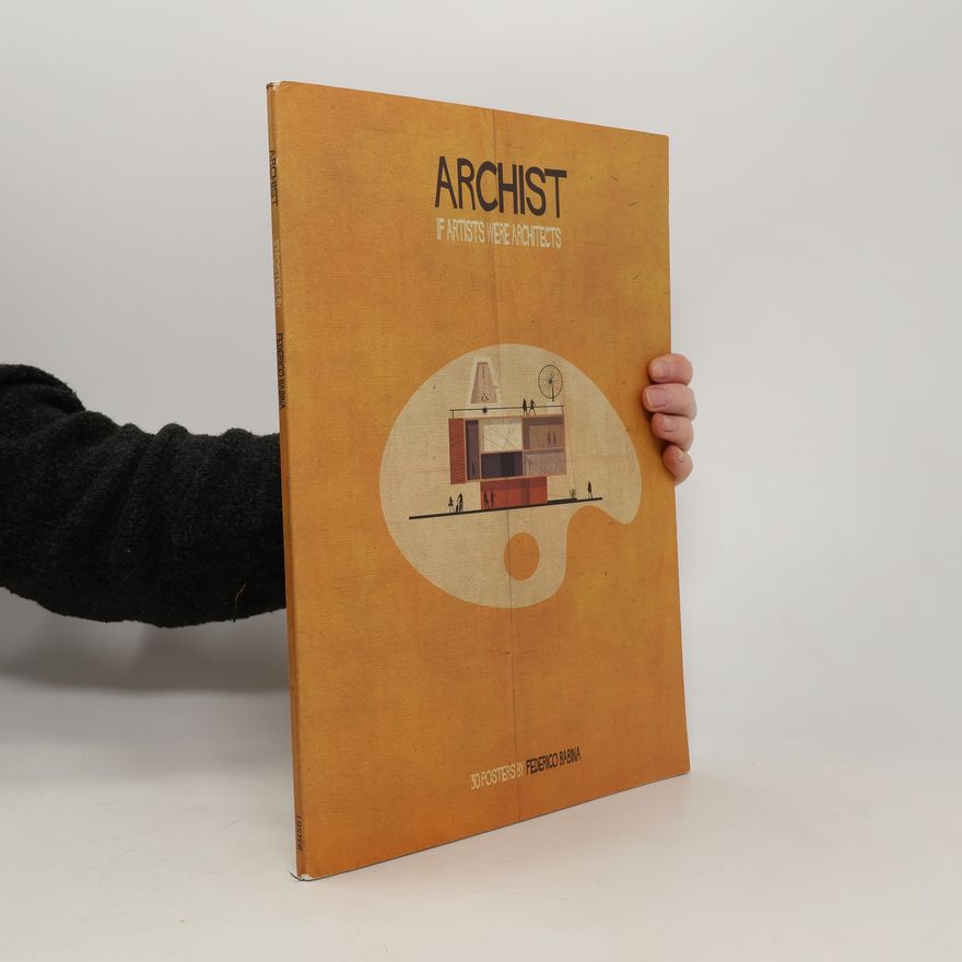 Federico Babina Archist - If Artists Were Architects