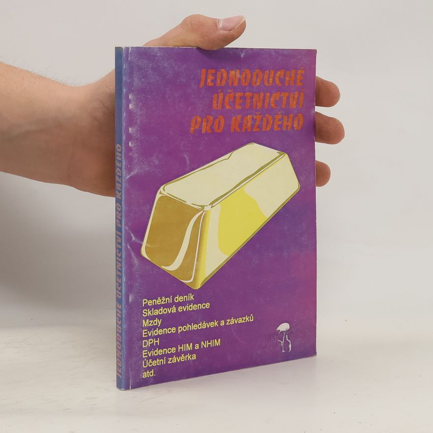 Autorenkollektiv Jednoduché účetnictví pro každého