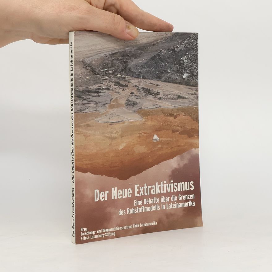 Kolektiv autorů Der neue Extraktivismus