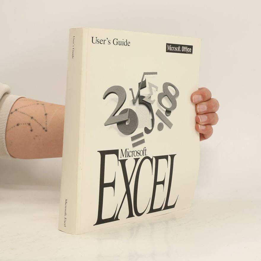 Kolektiv autorů Microsoft Excel. User's Guide