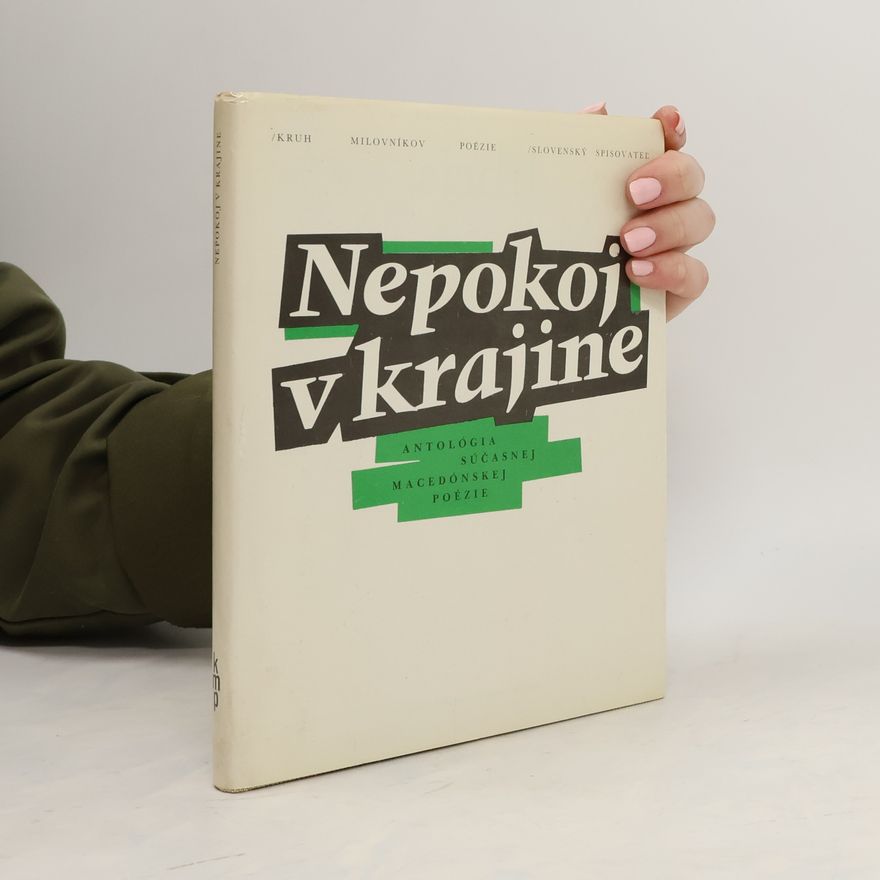 Kolektiv autorů Nepokoj v krajine: Antológia súčasnej macedónskej poézie