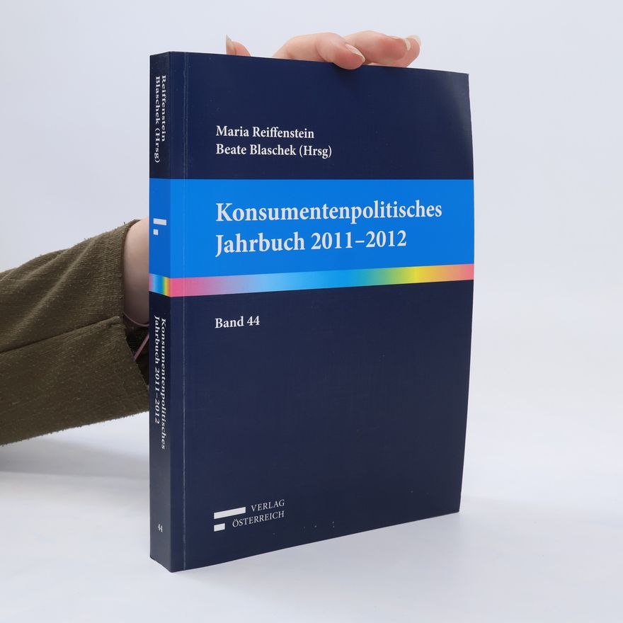 Maria Reiffenstein Konsumentenpolitisches Jahrbuch 2011-2012
