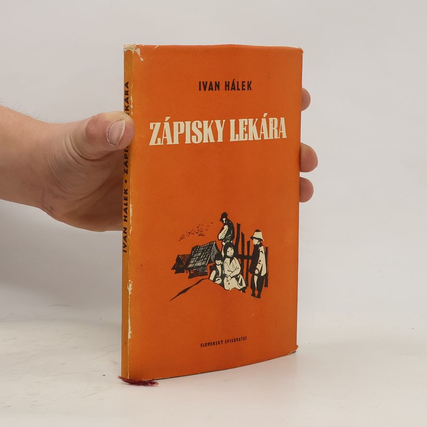 Ivan Hálek Zápisky lekára