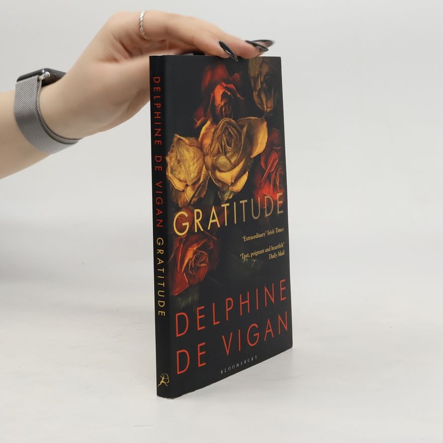 Delphine de Vigan Gratitude