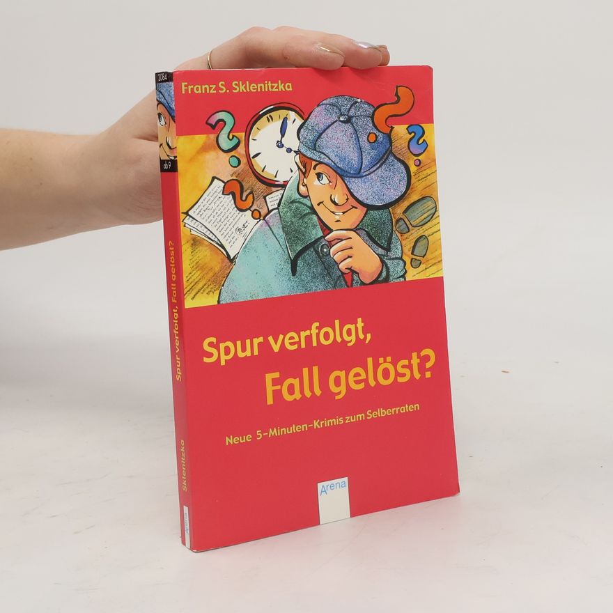 F. S. Sklenitzka Spur verfolgt, Fall gelöst?