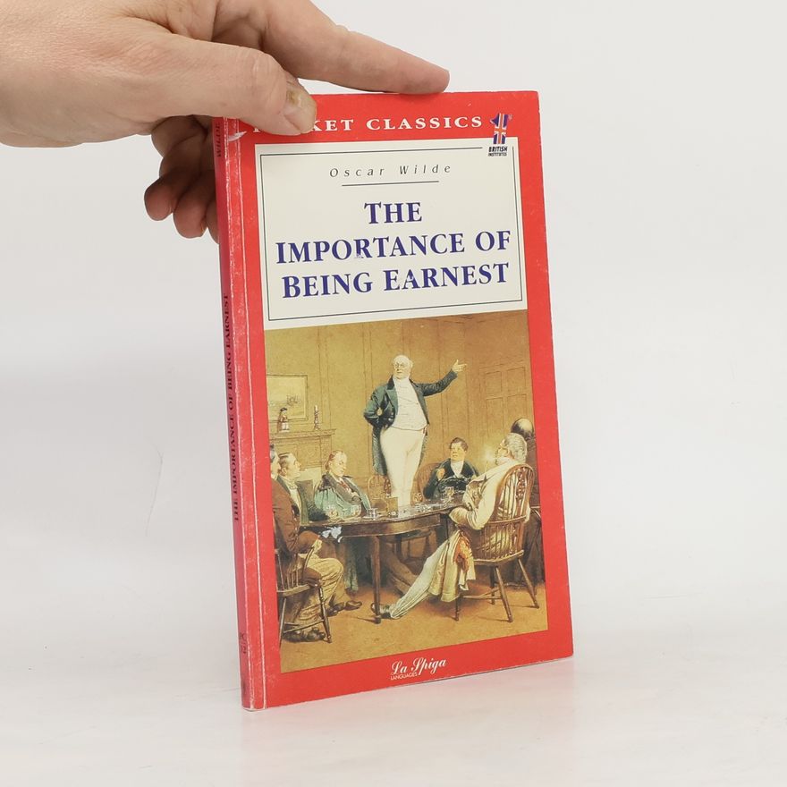 Oscar Wilde The Importance of Being Earnest
